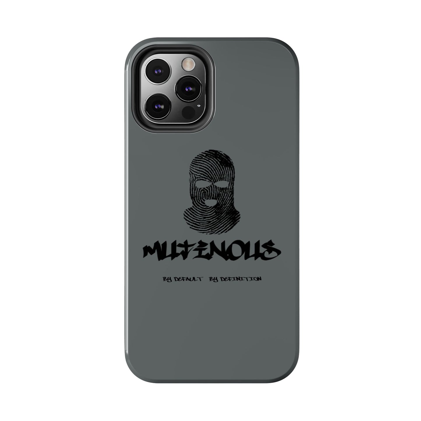 Mutinous Phone Cases